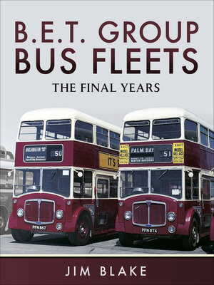 cover image of B.E.T. Group Bus Fleets